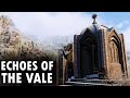 They Added 23 New Areas? Echoes Of The Vale | Skyrim Creations