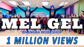 Bhangra Empire - Mel Gel Workshop - Diljit Dosanjh