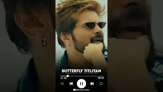 Badas R : Butterfly Titliyan Full Screen Status | Himesh Reshammiya | Himesh Ke Dil Se The Album |