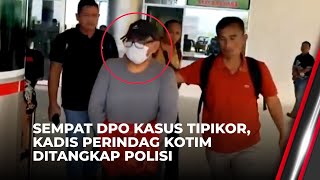 DPO Kasus Tipikor, Kadis perindag Kotim Ditangkap di Jakarta I OneNews Update