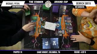 Round 4 - Common Ground Cup - Pauper $1k MtG Tournament - 1-18-25