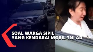 Sempat Viral, Ini Kelanjutan Kasus Warga Sipil yang Kendarai Mobil Dinas TNI AD