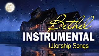 Soulful Bethel Worship Instrumental Songs Playlist 2022 🙏 Beautiful Piano Christian Music 2022