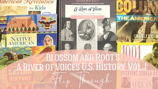 Blossom and Root's A River of Voices  U.S History Curriculum Volume 1 || Flip Through