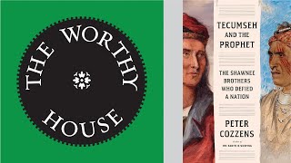 Tecumseh and the Prophet: The Shawnee Brothers Who Defied a Nation (Peter Cozzens)