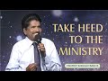 Take heed to the ministry, Prophet Ezekiah Francis, Short Term Intensive Course 2016