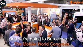 Holland Pavilion: Mobile World Congress Tour 2018 powered by  CM | Feb 26-Mar 1