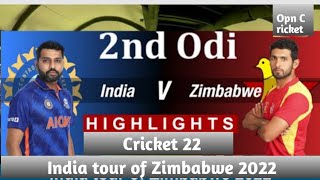 India vs Zimbabwe 2nd ODI | IND vs ZIM 2nd Odi Highlights - Cricket 22