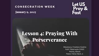 Lesson 4: Praying With Perseverance