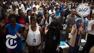 U.S. Citizenship's Final Step: The Oath | The Daily 360 | The New York Times