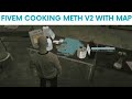 [ ESX ] Fivem Cooking Meth V2 With Map - Fivem Script : Fivem Shop | FiveM Scripting