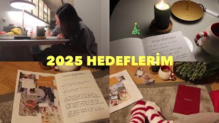 2025 HEDEFLERİM | beraber vision board hazırlayalım, hedeflerimizi konuşalım 🎄❤️