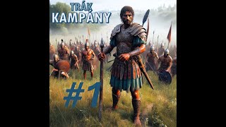 Elindul a Trák birodalom- Rome Total War Trák kampány #1