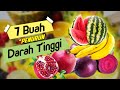 7 Buah Penurun Darah Tinggi Yang Baik Untuk Penderita Hipertensi