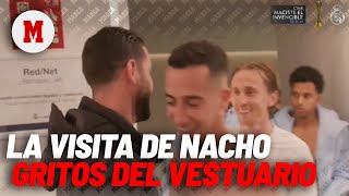 Los gritos del vestuario en la visita de Nacho: la frase de Modric es la de todo el madridismo