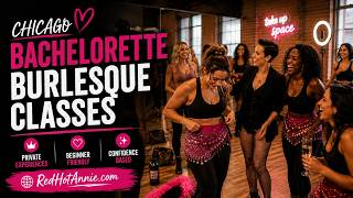 Chicago Burlesque Bachelorette Party Ideas | Beginner Friendly Private Classes