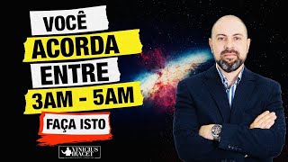 ((🔴)) Você acorda frequentemente entre 3h e 5h Isso é o que significa  Profeta Vinicius Iracet