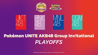 Pokémon UNITE AKB48 Group Invitational | Pokémon Battle Festival Asia 2021 - Playoffs