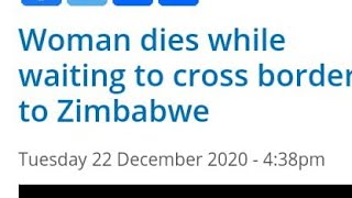 Women Died while waiting to cross border to Zimbabwe From South Africa 😭 due to long Ques