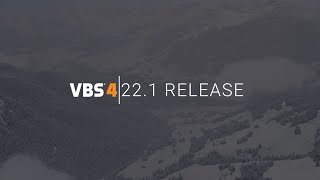 VBS4 22.1 Brings Advanced Performance Improvements and Superior User Experience