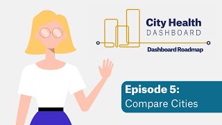 Dashboard Roadmap – Episode 5: Compare Cities