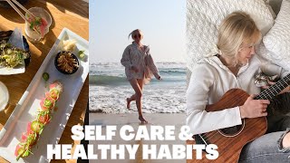 Self Care & Healthy Habits | Cassie Randolph