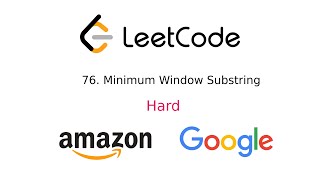 Leetcode #76 Minimum Window Substring | JavaScript