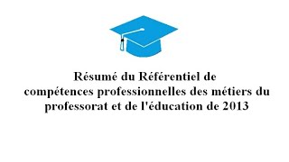3  Référentiel de compétences professionnelles des métiers  du professorat et de l'éducation 2013