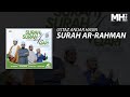 Ustaz Anuar Hasin - Surah Ar-Rahman (Music Audio)