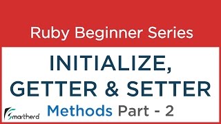 #14 Ruby Tutorial: Codes for Getter, Setter & Initialize method in Ruby Class