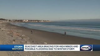 Seacoast area bracing for high winds and possible flooding due to winter storm