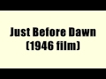 Just Before Dawn (1946 film)