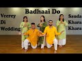 Group Dance For Wedding/Sangeet | Veerey Di Wedding X Badhaai Do X Sauda Khara | DhadkaN Group-Nisha