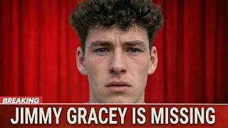 Jimmy Gracey Is Missing — The Shocking Truth Revealed