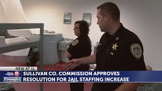 Sullivan County leaders approve adding 20 staff to county jail