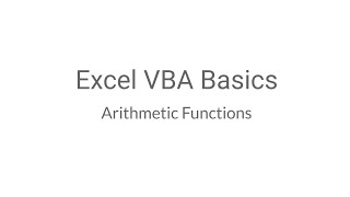 Excel VBA Basics - Arithmetic Functions
