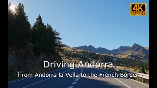 Driving Through Andorra  - Andorra la Vella to Port d'Envalira