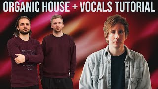 How To Make Organic House With Vocals (Kiasmos, Christian Loeffler Style) +Samples