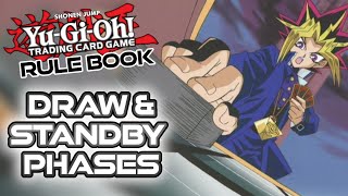 Yugioh Rule Book | How Turns Work | Draw Phase and Standby Phase