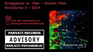 Ectogasmics vs. Claw Ancient aliens