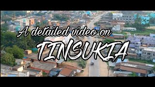 TINSUKIA | The Comercial Town Of  Assam  | Ayan's Creation