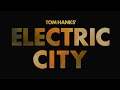 Tom Hank's: Electric City Movie / Web Series 2012 Complete! 1080P GRYMWORKS A.I.