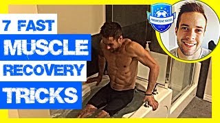 7 Muscle Soreness Recovery Tricks: How To Get Rid of Sore Legs Pains & Aches after Workout or Game