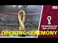 FIFA World Cup OPENING CEREMONY Qatar 2022 | The Best Moments, Highlights & Review