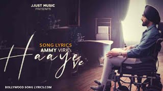 Haaye Ve Ammy Virk |Lyrical|  | Raj,SunnyVik,Navjit,Ketika | Latest Punjabi Songs| Jjust Music |
