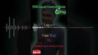 Pate Vali || Lagani || Ft. Wala Ava \u0026 Maino Kulu 2024