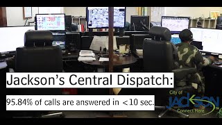 City of Jackson Central Dispatch Surpasses National Average for 911 Call Response Time