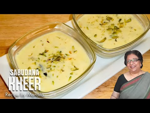 Tapioca Pudding, Sabudana Kheer, a Gourmet Recipe by Manjula Tapioca Pudding, Sabudana Kheer, a Gourmet Recipe by Manjula