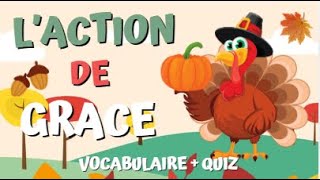 Le Vocabulaire de L'action de Grâce | Thanksgiving vocabulary in French