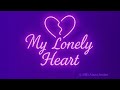 My Lonely Heart